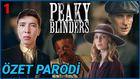 peaky blinders 1 sezon 1 bölüm